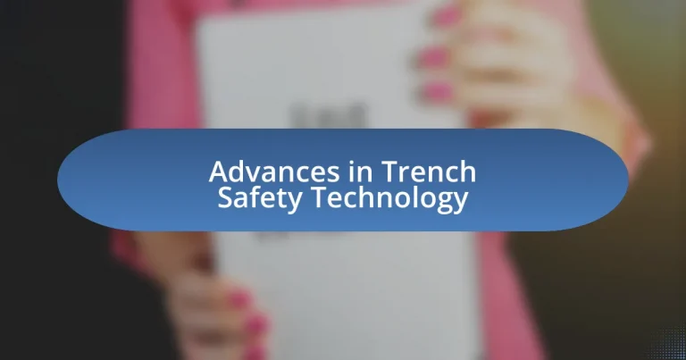 Advances in Trench Safety Technology